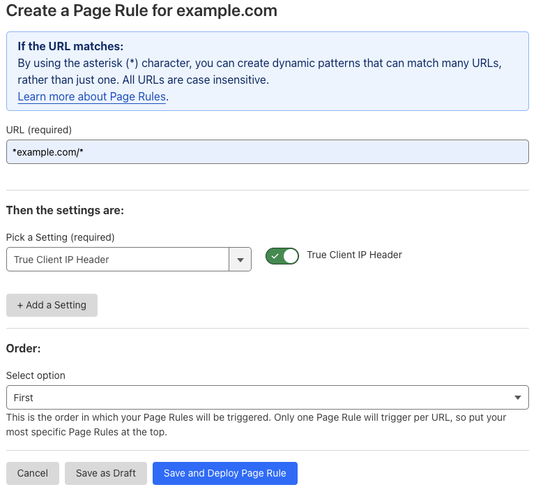 Example Page Rule with ‘True Client IP Header’ setting
